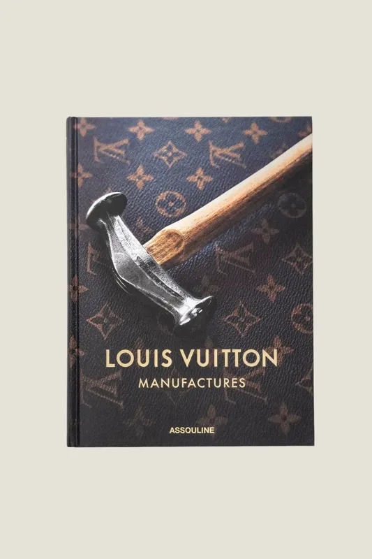 Louis Vuitton Manufactures